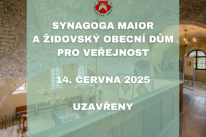 synagoga a židovský obecní dům 14. června uzavřeny pro veřejnost