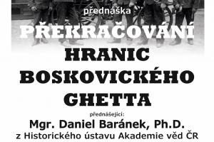 Překračování hranic boskovického ghetta
