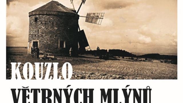 Kouzlo větrných mlýnů