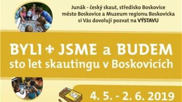Byli, jsme a budem - sto let skautingu v Boskovicích