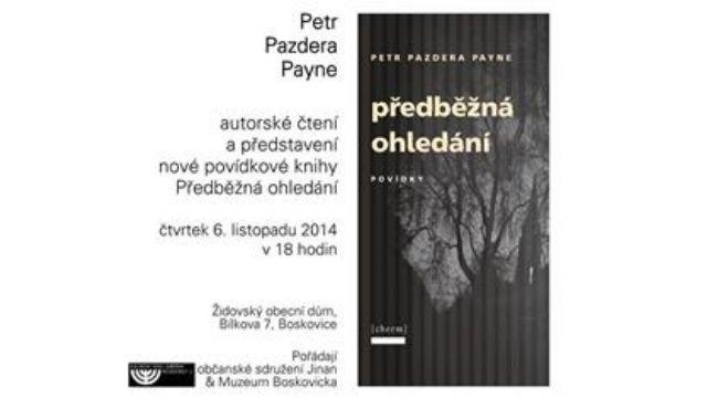 Petr Pazdera Payne - předběžná ohledání