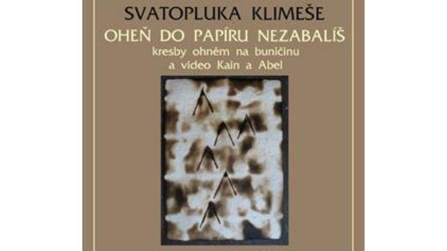 Oheň do papíru nezabalíš