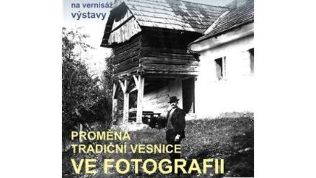 Proměna tradiční vesnice ve fotografii