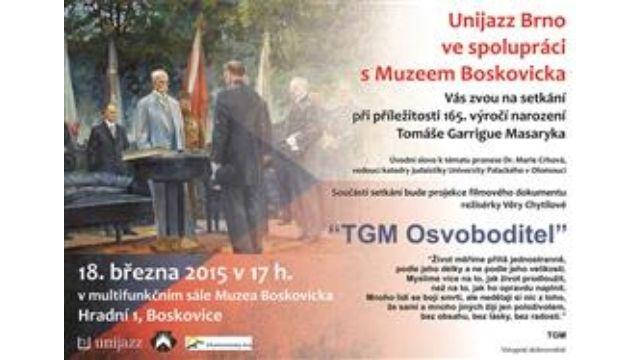 Časové a nadčasové - setkání k 165. výročí narození TGM