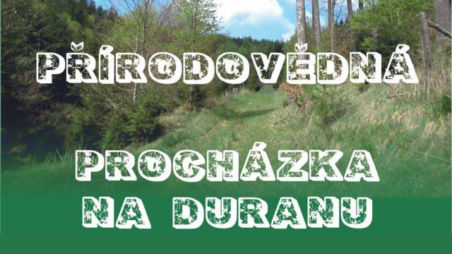 Přírodovědná procházka na Duranu